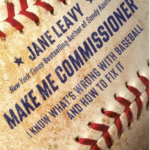 11 Baseball Movies that Hit it Out of the Park from Make Me Commissioner’s Jane Leavy | Interviews